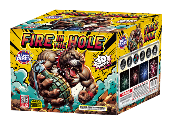 FIRE IN THE HOLE
